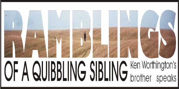 Ramblings of a quibbling sibling